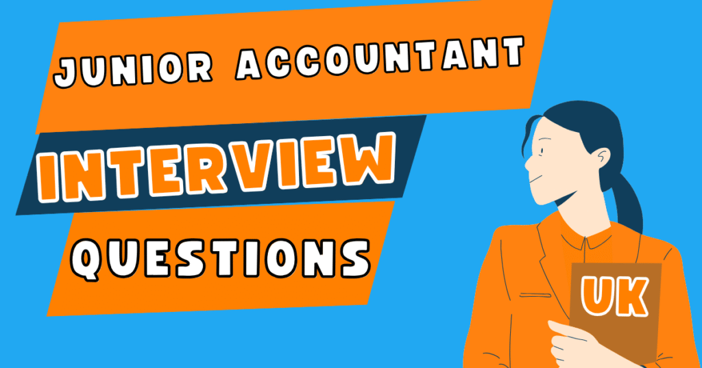 Junior accountant interview questions UK